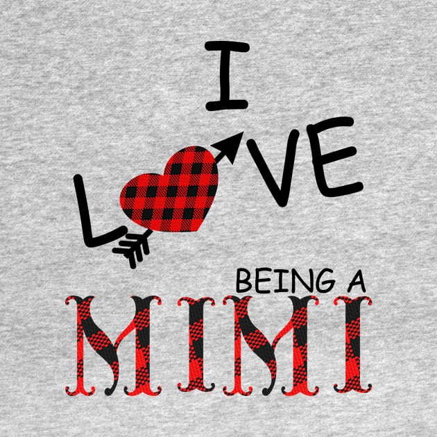 I love being a mimi mother's day gift by DODG99